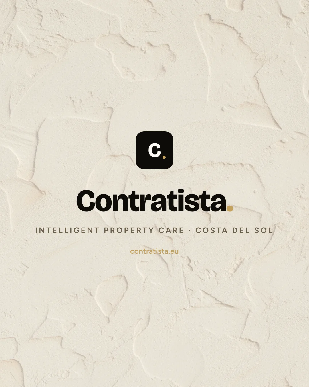 Contratista — intelligent property care on the Costa del Sol, on a hand-plastered wall